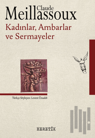 Kadınlar, Ambarlar ve Sermayeler | Kitap Ambarı