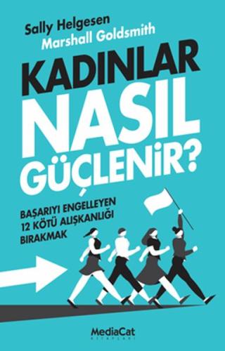 Kadınlar Nasıl Güçlenir? | Kitap Ambarı