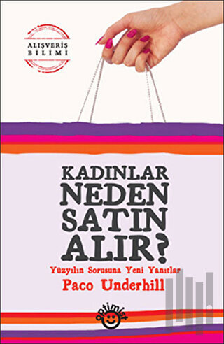 Kadınlar Neden Satın Alır? | Kitap Ambarı