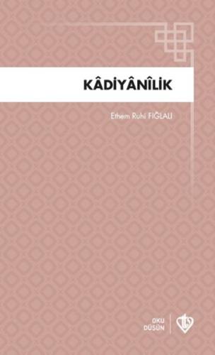 Kadiyanilik | Kitap Ambarı