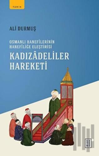 Kadızadeliler Hareketi | Kitap Ambarı