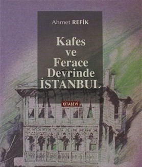 Kafes ve Ferace Devrinde İstanbul | Kitap Ambarı