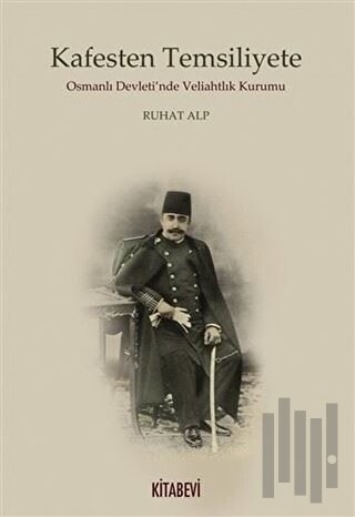 Kafesten Temsiliyete | Kitap Ambarı