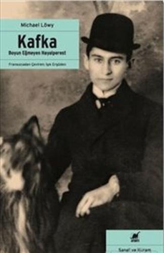 Kafka - Boyun Eğmeyen Hayalperest | Kitap Ambarı