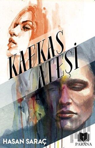 Kafkas Ateşi | Kitap Ambarı