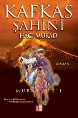 Kafkas Şahini Hacı Murad | Kitap Ambarı