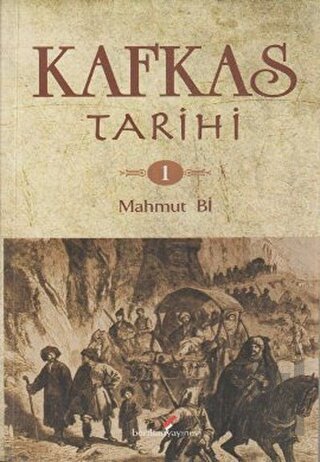 Kafkas Tarihi 1 | Kitap Ambarı