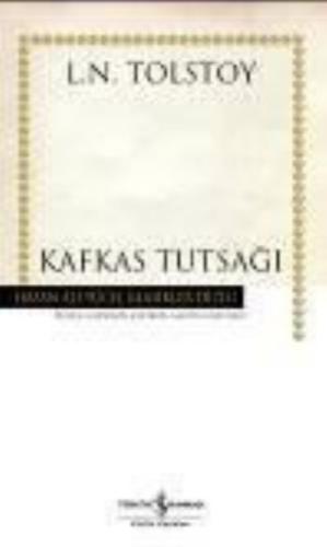 Kafkas Tutsağı (Ciltli) | Kitap Ambarı