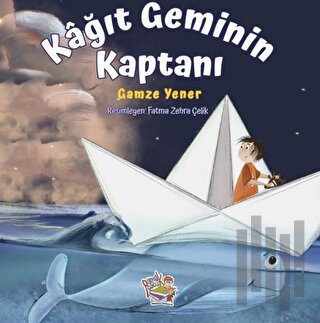 Kağıt Geminin Kaptanı | Kitap Ambarı