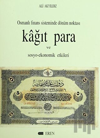 Kağıt Para ve Sosyo-Ekonomik Etkileri (Ciltli) | Kitap Ambarı