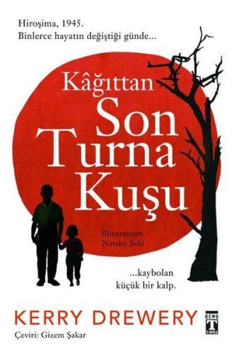 Kağıttan Son Turna Kuşu | Kitap Ambarı