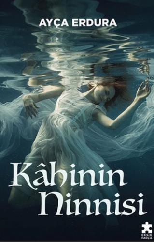 Kahinin Ninnisi | Kitap Ambarı