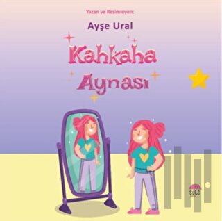 Kahkaha Aynası | Kitap Ambarı