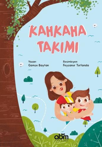 Kahkaha Takımı | Kitap Ambarı