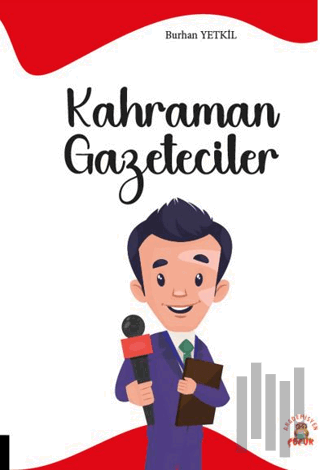 Kahraman Gazeteciler | Kitap Ambarı