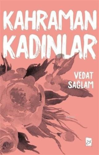 Kahraman Kadınlar | Kitap Ambarı