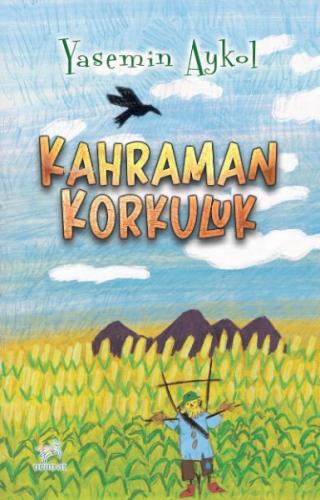 Kahraman Korkuluk | Kitap Ambarı