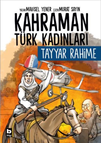 Kahraman Türk Kadınları Tayyar Rahime | Kitap Ambarı