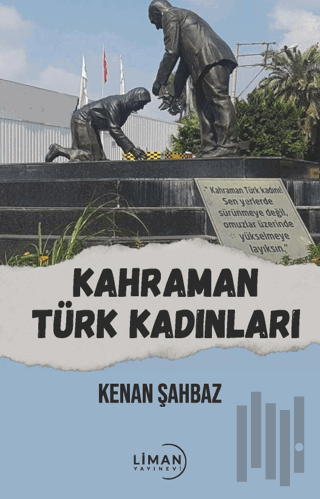 Kahraman Türk Kadınları | Kitap Ambarı