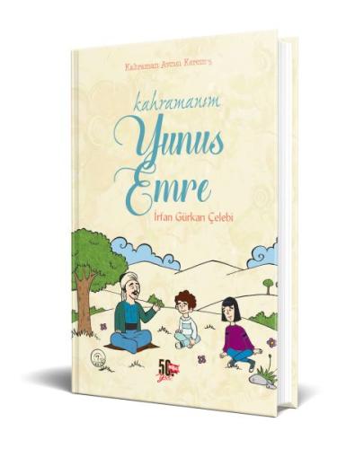 Kahramanım Yunus Emre - Kahraman Avcısı Kerem 5 (Ciltli) | Kitap Ambar