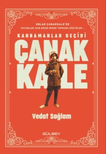 Kahramanlar Geçidi Çanakkale | Kitap Ambarı