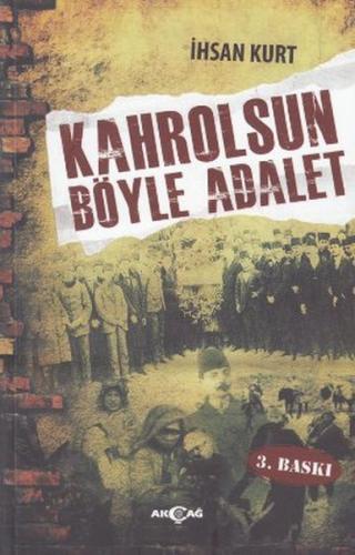 Kahrolsun Böyle Adalet | Kitap Ambarı