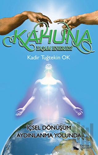 Kahuna Yaşam Enerjisi | Kitap Ambarı