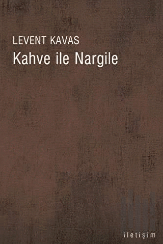 Kahve ile Nargile | Kitap Ambarı