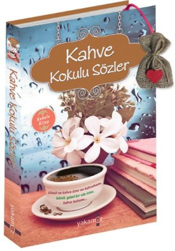 Kahve Kokulu Sözler | Kitap Ambarı