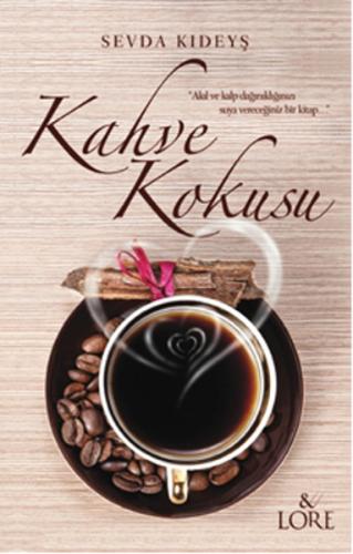 Kahve Kokusu | Kitap Ambarı