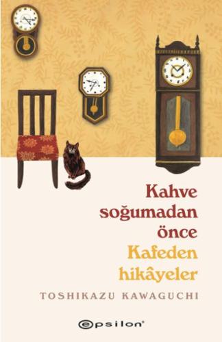 Kahve Soğumadan Önce - Kafeden Hikayeler | Kitap Ambarı