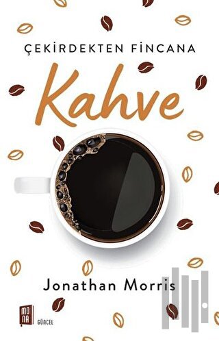 Kahve | Kitap Ambarı