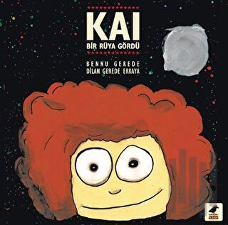 Kai: Bir Rüya Gördü | Kitap Ambarı