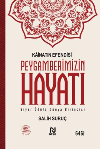 Kainatın Efendisi Peygamberimizin Hayatı (Ciltli) | Kitap Ambarı