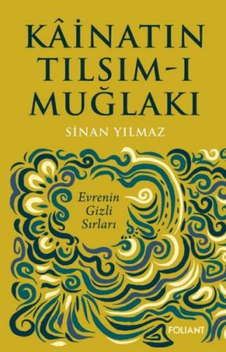 Kainatın Tılsım-ı Muğlakı | Kitap Ambarı