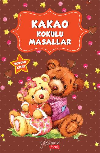 Kakao Kokulu Masallar | Kitap Ambarı