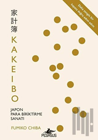 Kakeibo: Japon Para Biriktirme Sanatı | Kitap Ambarı