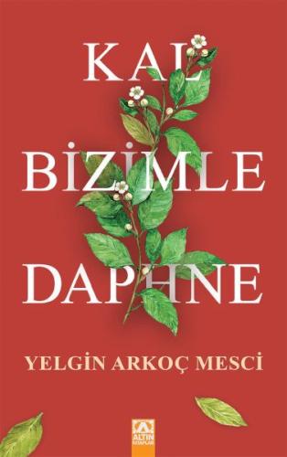 Kal Bizimle Daphne | Kitap Ambarı