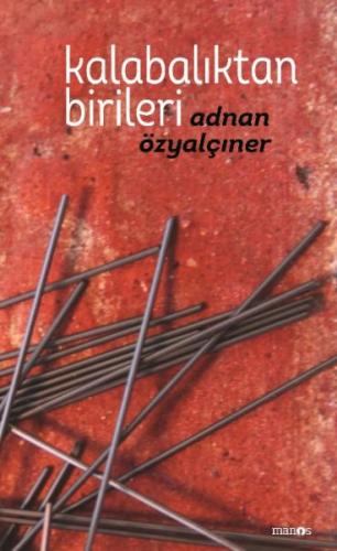 Kalabalıktan Birileri (Ciltli) | Kitap Ambarı