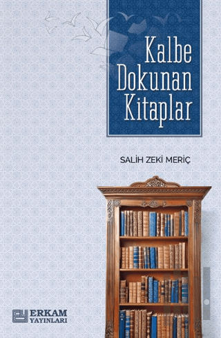 Kalbe Dokunan Kitaplar | Kitap Ambarı