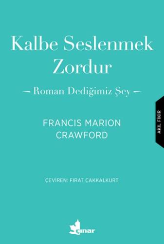 Kalbe Seslenmek Zordur | Kitap Ambarı