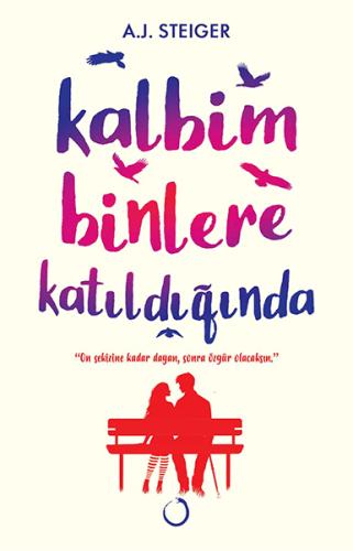 Kalbim Binlere Katıldığında | Kitap Ambarı