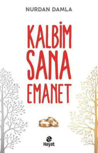 Kalbim Sana Emanet | Kitap Ambarı