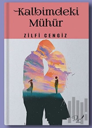 Kalbimdeki Mühür | Kitap Ambarı