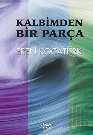 Kalbimden Bir Parça | Kitap Ambarı