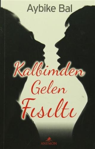 Kalbimden Gelen Fısıltı | Kitap Ambarı