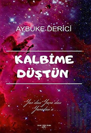 Kalbime Düştün | Kitap Ambarı