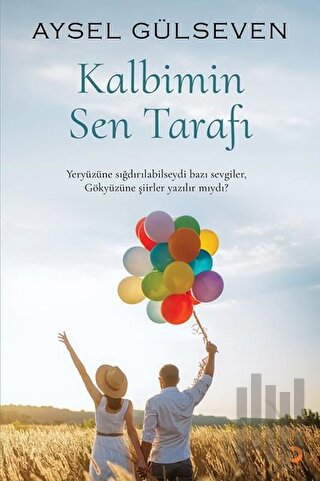 Kalbimin Sen Tarafı | Kitap Ambarı