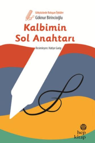 Kalbimin Sol Anahtarı | Kitap Ambarı