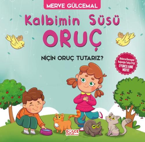 Kalbimin Süsü Oruç | Kitap Ambarı